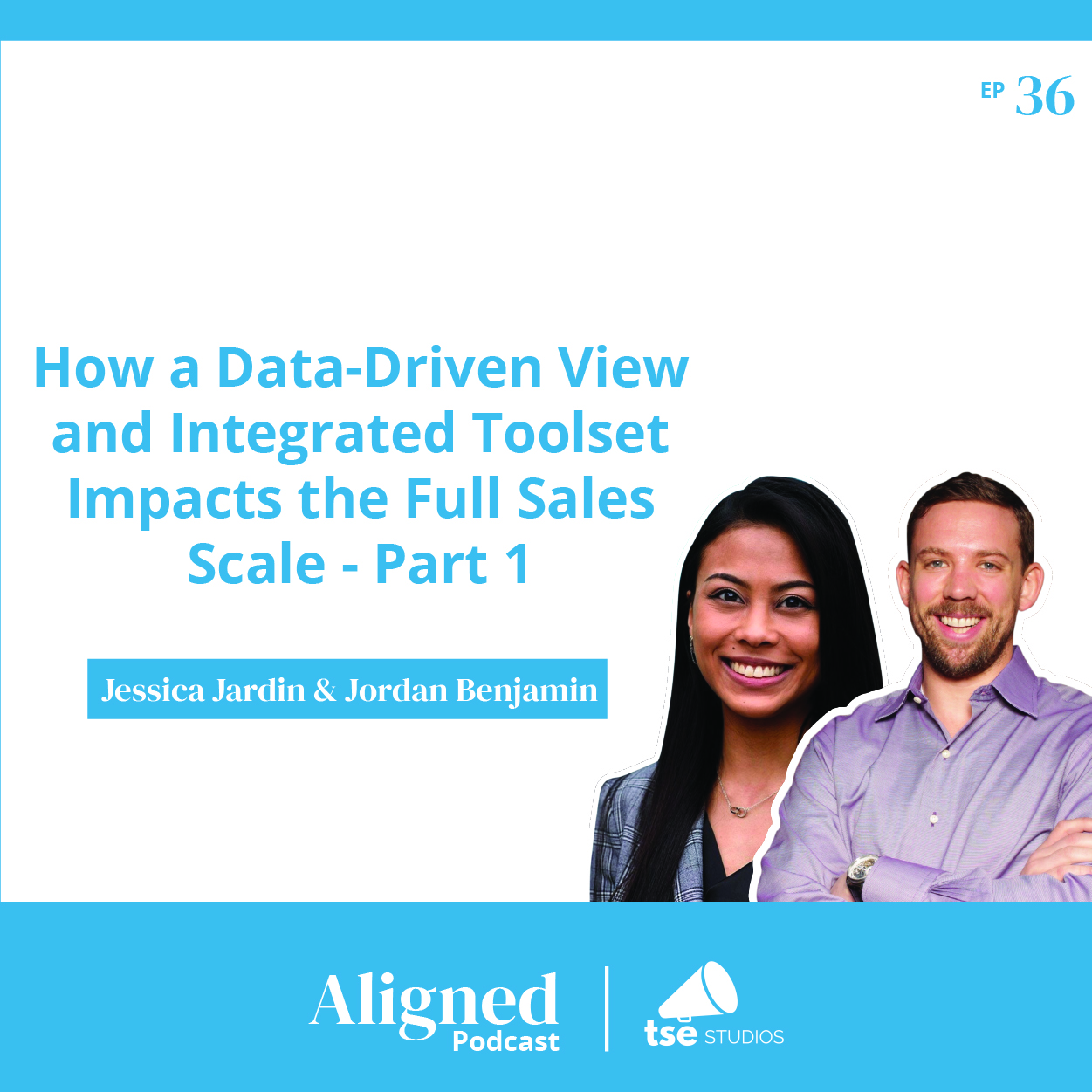 How a Data-Driven View and Integrated Toolset Impacts the Full Sales Scale - Part 1