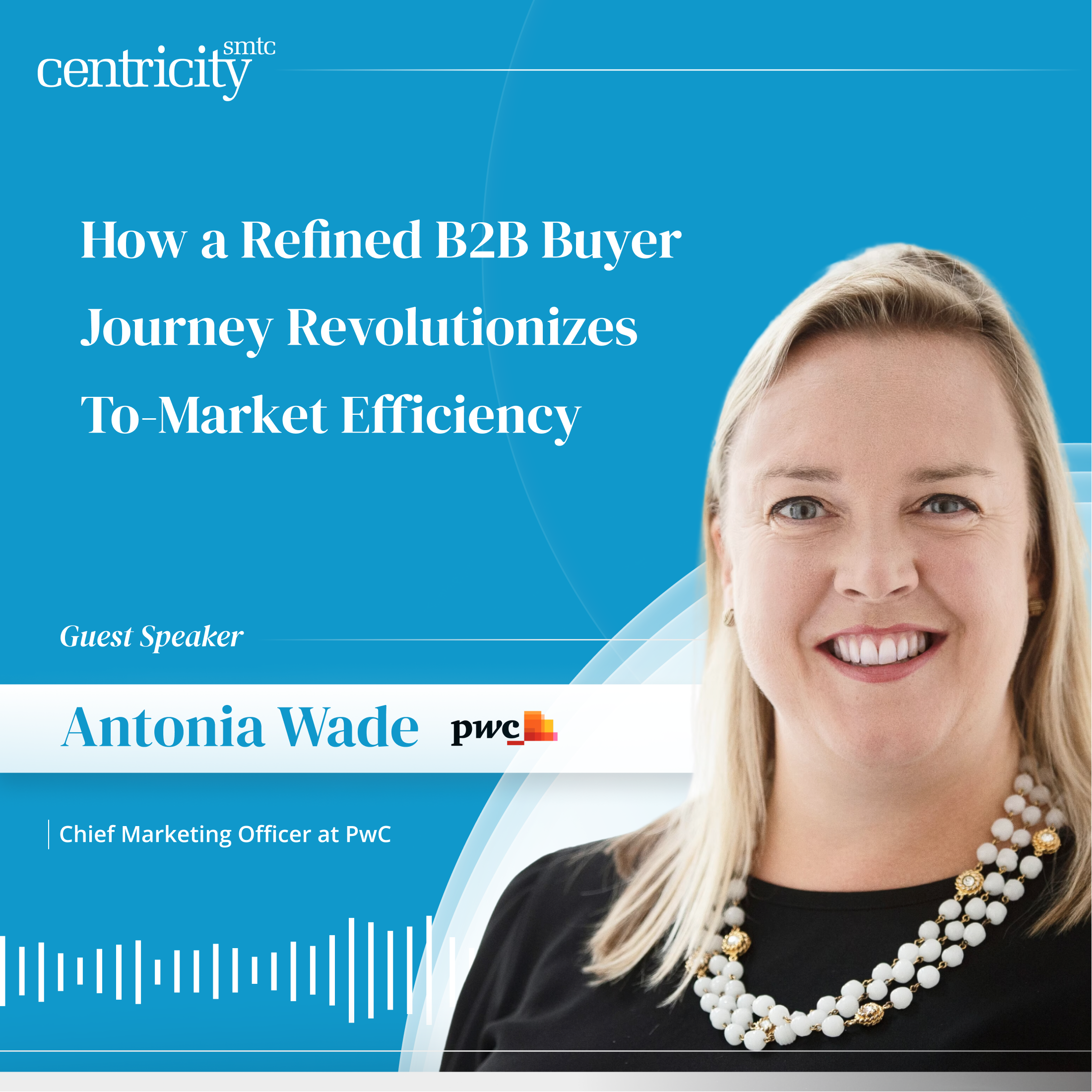 Antonia Wade - Centricity Guest Speaker Cover Art - V1 Final