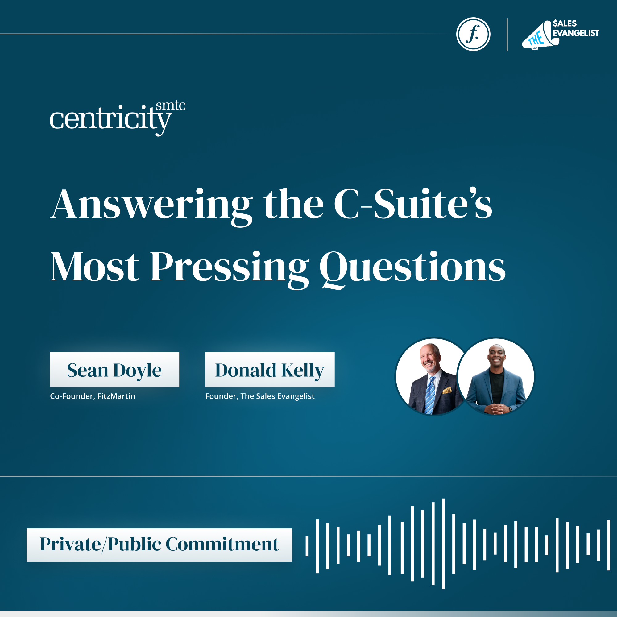 Commitment: Answering the C-Suite's Most Pressing Questions