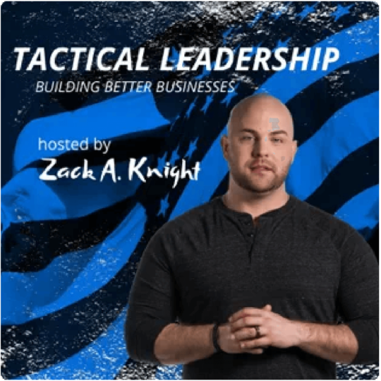 Tactical Leadership: Building Better Businesses