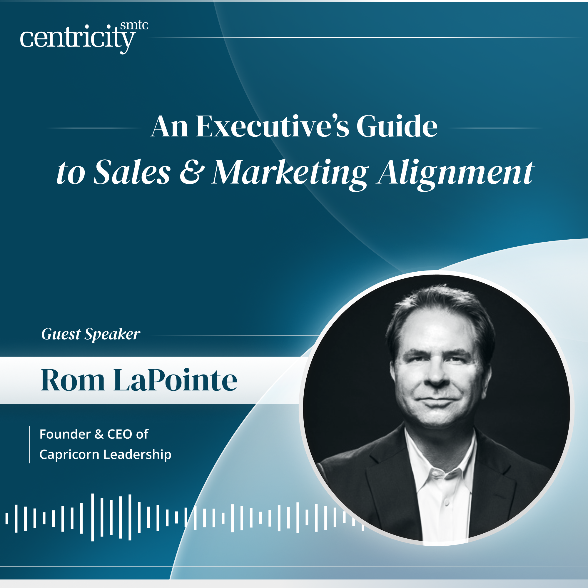 An Executive's Guide to Sales and Marketing Alignment