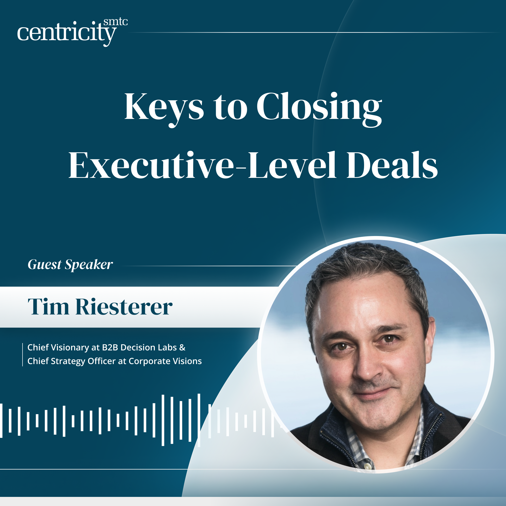 Keys to Closing Executive-Level Deals